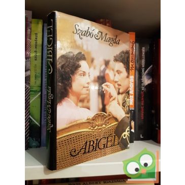 Szabó Magda: Abigél