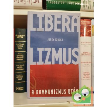 Jerzy Szacki: Liberalizmus- a kommunizmus után
