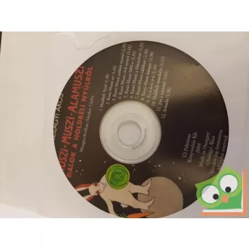 Szilágyi Ákos: Kuszi-Muszi-Alamuszi