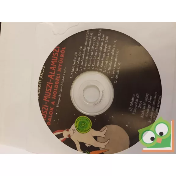 Szilágyi Ákos: Kuszi-Muszi-Alamuszi