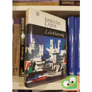 Szilvási Lajos: Lélekharang