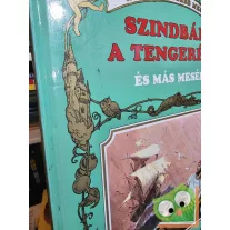   Szindbád, a tengerész és más mesék (A világ legszebb meséi)