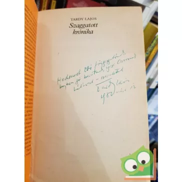 Tardy Lajos: Szaggatott krónika (Dedikált)