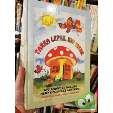 Timkóné Sebestyén: Izabella Tarka ​lepke, kis mese