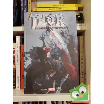   Jason Aaron: Thor: A mennydörgés istene 1. (Thor: A mennydörgés istene 1.)