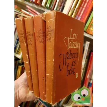 Lev Tolsztoj: Háború és béke I-IV.