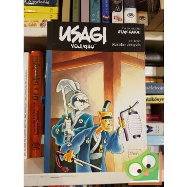 Stan Sakai: Usagi Yojimbo 13  - Szürke árnyak