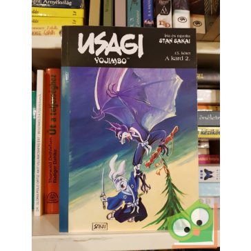 Stan Sakai: Usagi Yojimbo 15  - A kard 2. rész