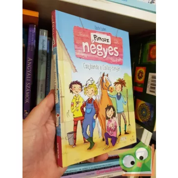 Usch Lunn: Csajbanda a Csillag-tanyán (Pimasz négyes 1.)