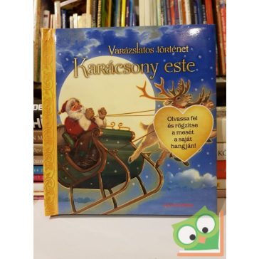 Karácsony este - Varászlatos történet