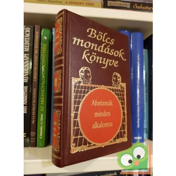   Veress István: Bölcs mondások könyve (aforizmák minden alkalomra)