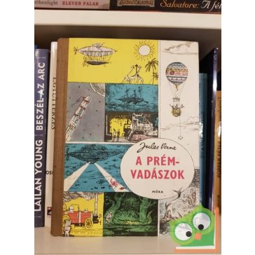 Verne Gyula: Prémvadászok