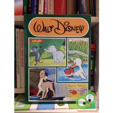 Walt Disney: Góliát/ A rút kikacsa/ Susi és tekergő
