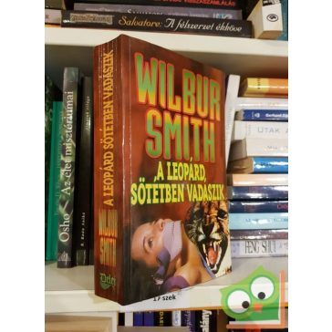   Wilbur Smith: A leopárd sötétben vadászik (Ballantyne 4.)