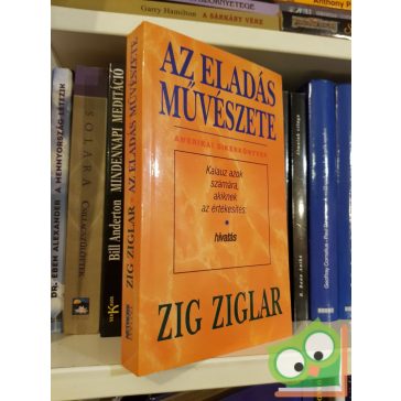 Zig Ziglar: Az ​eladás művészete