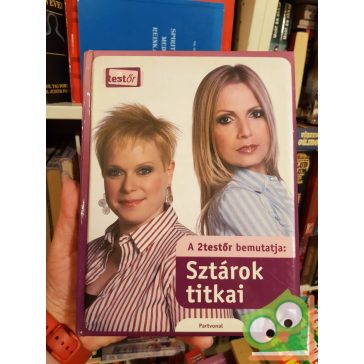   Pistyur Veronika, Vámos Erika, Szabó László: A 2 testőr bemutatja: Sztárok titkai - A szakértő tippjei