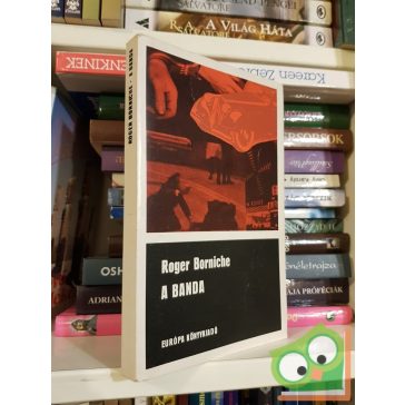 Roger Borniche: A banda