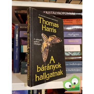 Thomas Harris: A bárányok hallgatnak (Hannibal 2.)