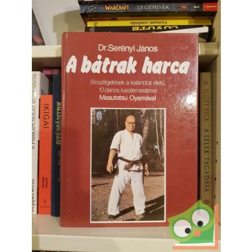 Serényi János: A bátrak harca