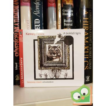 Karinthy Ferenc: A bicikliző tigris (hangoskönyv, új)