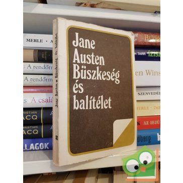 Jane Austen: Büszkeség és balitélet