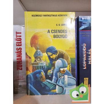   C. S. Lewis: A csendes bolygó (Kozmikus trilógia 1.) (Kozmosz Fantasztikus Könyvek)