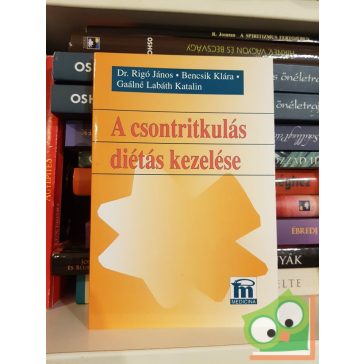   Dr. Rigó-Bencsik- Gaálné Labáth: A csontritkulás diétás kezelése