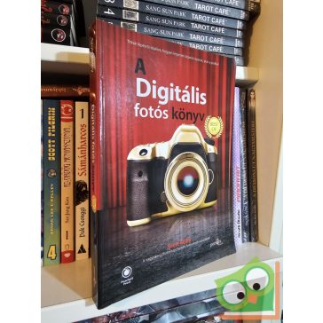  Scott Kelby: A digitális fotós könyv - Best of (nagyon ritka)