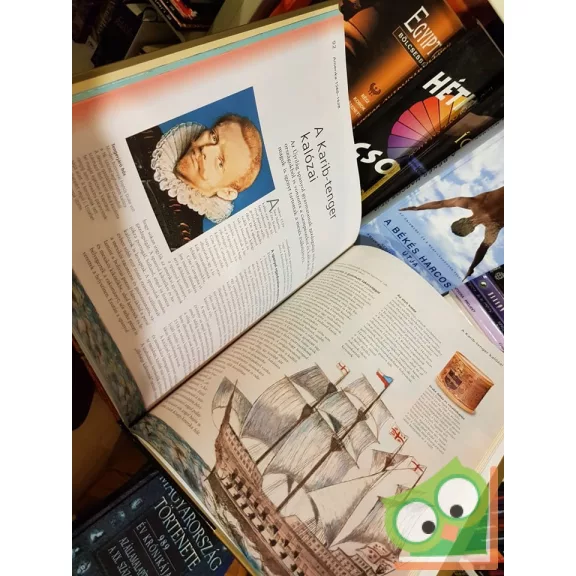 Campos, Szentirmai, Dibás: A felfedezések és a vallásháborúk kora (Reader's Digest képes világtörténelem)