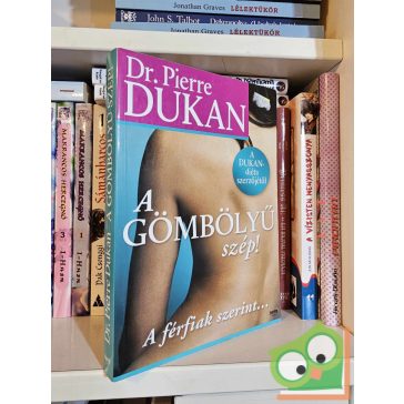 Pierre Dukan: A gömbölyű szép!