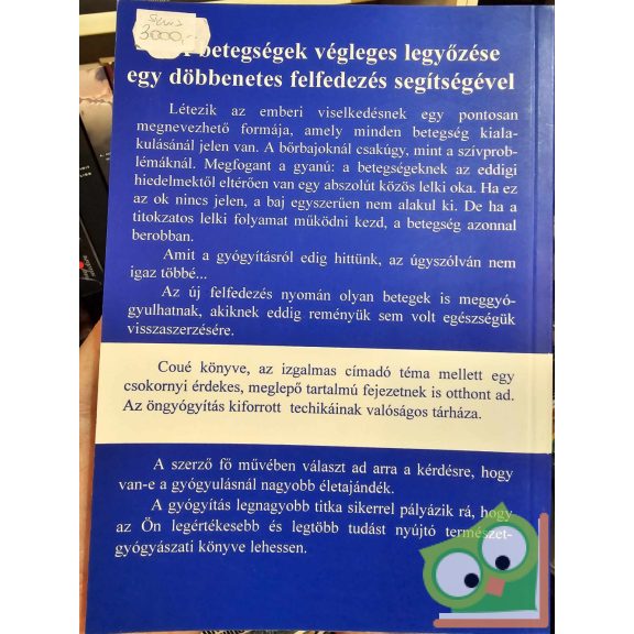 Emil Coué: A gyógyítás legnagyobb titka