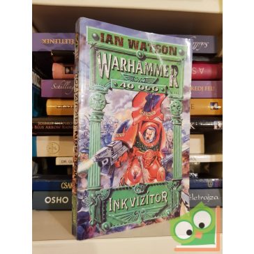   Ian Watson: Inkvizítor (Warhammer 40,000: Inkvizítor-trilógia 1.)