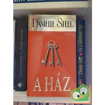 Danielle Steel: A ház