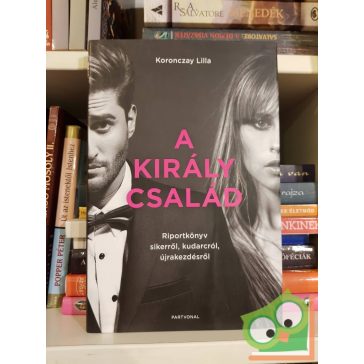 Koronczay Lilla: A Király család
