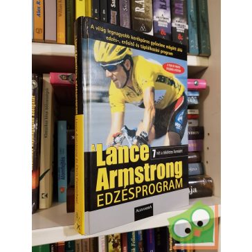   Chris Carmichael,  Lance Armstrong: A Lance Armstrong edzésprogram