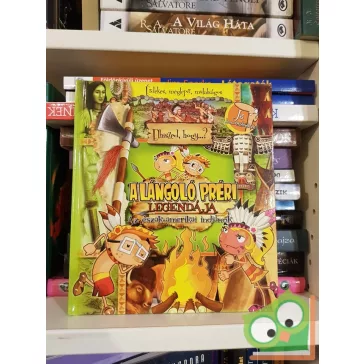   Peter L. Stork: A lángoló préri legendája (Elhiszed, hogy...?)