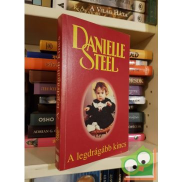 Danielle Steel: A legdrágább kincs (ritka)