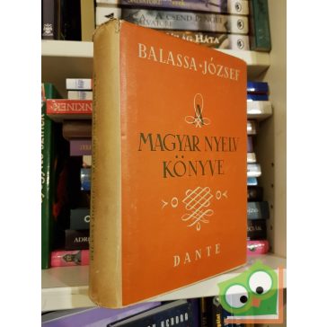 Balassa József: A magyar nyelv könyve