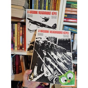   Ölvedi Ignác,  Száva Péter: A második világháború képei (kétkötetes)