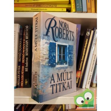 Nora Roberts: A múlt titkai