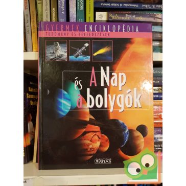 Gyermek enciklopédia - A Nap és a bolygók