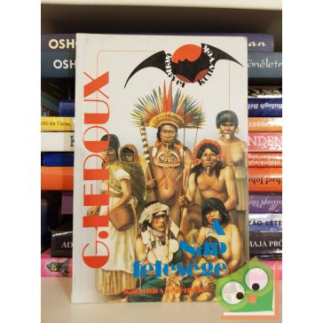 Gaston Leroux: A Nap felesége (Denevér könyvek)