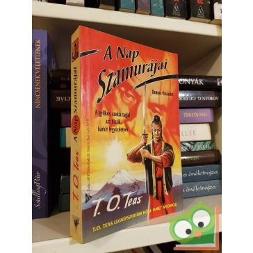 T. O. Teas: A Nap Szamurájai (Demura 4.)