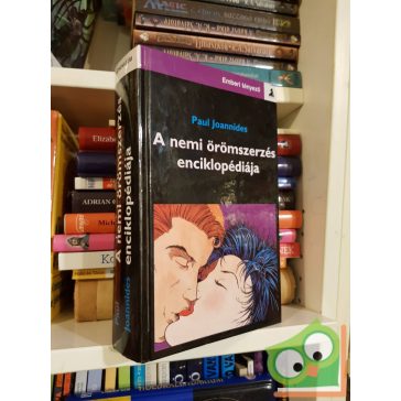   Paul Joannides: A nemi örömszerzés enciklopédiája (ritka)