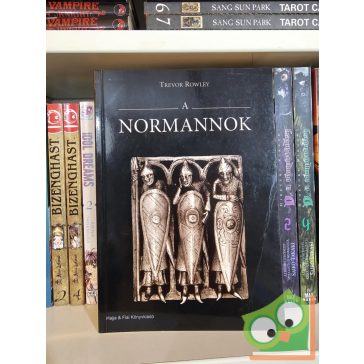 Trevor Rowley: A normannok (ritka)
