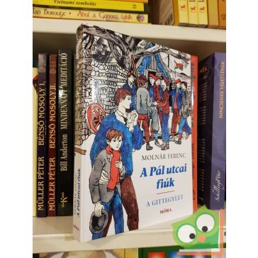   Molnár Ferenc: A Pál utcai fiúk (Gittegylet című jelenettel bővített kiadás)