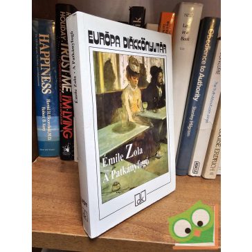   Émile Zola: A Patkányfogó  (Rougon-Macquart család 7.) (Európa Diákkönyvtár)