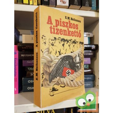 E. M. Nathanson: A piszkos tizenkettő