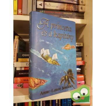 Anne-Laure Bondoux: A princetta és a kapitány