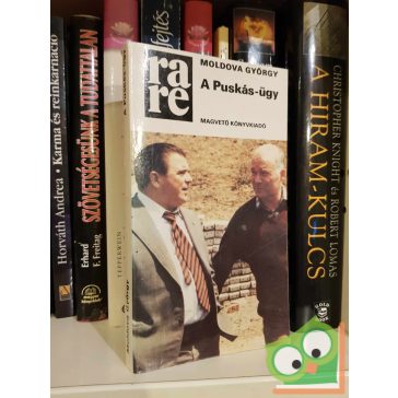 Moldova György: A Puskás-ügy